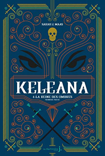 Keleana, tome 4: La Reine des Ombres, première partie von MARTINIERE J